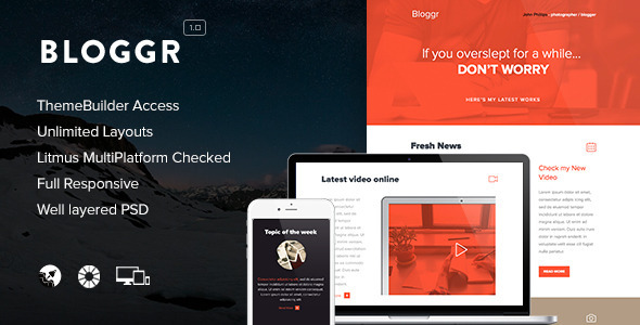 Bloggr - Responsive Email + Themebuilder Access Nulled Nulled - Free Download